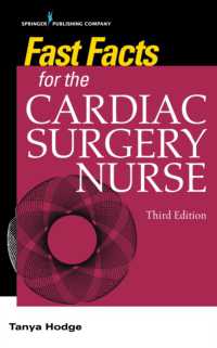 Fast Facts for the Cardiac Surgery Nurse, Third Edition : Caring for Cardiac Surgery Patients (Fast Facts) （3RD）
