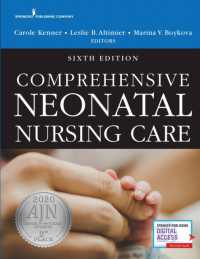 総合新生児看護（第６版）<br>Comprehensive Neonatal Nursing Care （6TH）