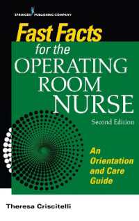 Fast Facts for the Operating Room Nurse : An Orientation and Care Guide （2ND）
