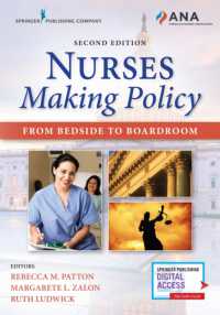 Nurses Making Policy : From Bedside to Boardroom -- Paperback / softback （2 Revised）