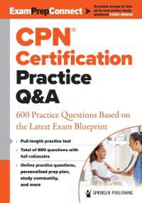 CPN® Certification Practice Q&A : 600 Practice Questions Based on the Latest Exam Blueprint