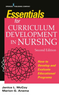 Essentials for Curriculum Development in Nursing : How to Develop and Evaluate Educational Programs