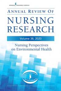 Annual Review of Nursing Research, Volume 38 : Nursing Perspectives on Environmental Health