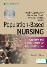 Population-Based Nursing : Concepts and Competencies for Advanced Practice （4TH）