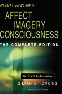 Affect Imagery Consciousness : Volume III: The Negative Affects: Anger and Fear and Volume IV: Cognition: Duplication and Transformation of Information