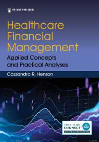 Healthcare Financial Management : Applied Concepts and Practical Analyses