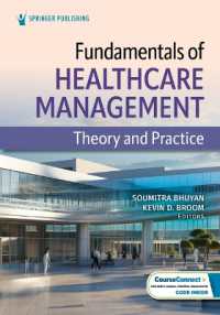 Fundamentals of Healthcare Management : Theory and Practice