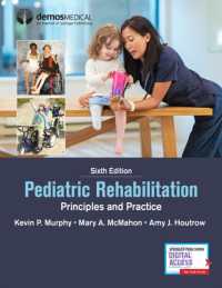 Pediatric Rehabilitation : Principles and Practice （6TH）