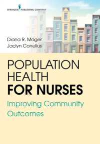 Population Health for Nurses : Improving Community Outcomes