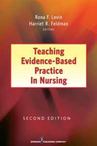 エビデンスに基づく看護実践の教授（第２版）<br>Teaching Evidence-Based Practice in Nursing （2ND）