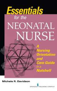 Essentials for the Neonatal Nurse : A Nursing Orientation and Care Guide in a Nutshell
