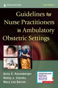 Guidelines for Nurse Practitioners in Ambulatory Obstetric Settings, Third Edition （3RD Spiral）