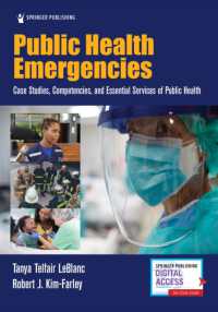 公衆衛生的緊急事態<br>Public Health Emergencies : Case Studies, Competencies, and Essential Services of Public Health