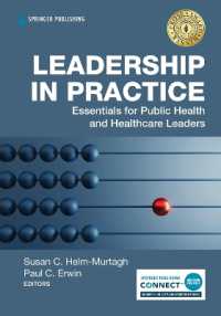 Leadership in Practice : Essentials for Public Health and Healthcare Leaders