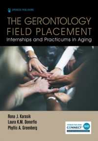 The Gerontology Field Placement : Internships and Practicums in Aging