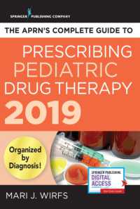 The APRN's Complete Guide to Prescribing Pediatric Drug Therapy 2019 （1 PAP/PSC）