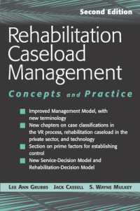 Rehabilitation Caseload Management : Concepts and Practice (Springer Series on Rehabilitation) （2ND）