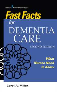 Fast Facts for Dementia Care : What Nurses Need to Know (Fast Facts) （2ND）