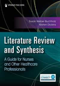 Literature Review and Synthesis : A Guide for Nurses and Other Healthcare Professionals