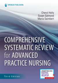 高度実践看護師（APN）のためのシステマティックレビューのすべて（第３版）<br>Comprehensive Systematic Review for Advanced Practice Nursing, Third Edition （3RD）