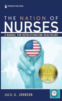 The Nation of Nurses : A Manual for Revolutionizing Healthcare