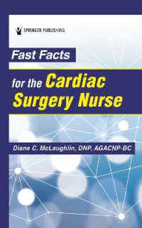 Fast Facts for the Cardiac Surgery Nurse (Fast Facts) （4TH）