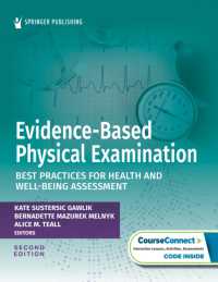 Evidence-Based Physical Examination : Best Practices for Health and Well-Being Assessment （2ND）