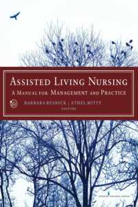 Assisted Living Nursing : A Manual for Management and Practice