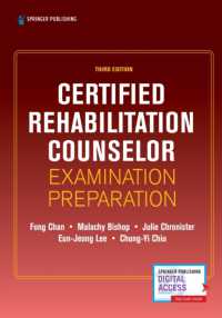 Certified Rehabilitation Counselor Examination Preparation, Third Edition （3RD）