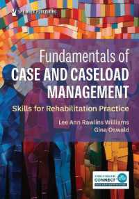 Fundamentals of Case and Caseload Management : Skills for Rehabilitation Practice