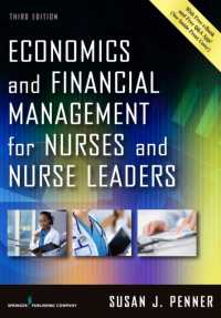 Economics and Financial Management for Nurses and Nurse Leaders （3RD）