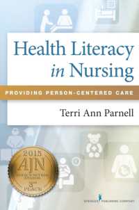 Health Literacy in Nursing : Providing Person-Centered Care