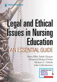 Legal and Ethical Issues in Nursing Education : An Essential Guide
