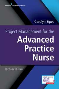 高度実践看護師のプロジェクト管理（第２版）<br>Project Management for the Advanced Practice Nurse, Second Edition （2ND）