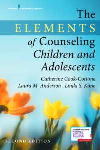 The Elements of Counseling Children and Adolescents （2ND）