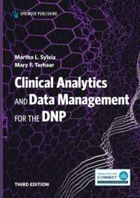 DNPのための臨床分析・データ管理（第３版）<br>Clinical Analytics and Data Management for the DNP （3RD）