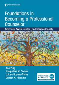 Foundations in Becoming a Professional Counselor : Advocacy, Social Justice, and Intersectionality