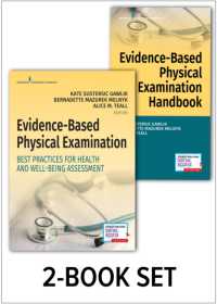 Evidence-Based Physical Examination Textbook and Handbook Set : Best Practices for Health and Well-Being Assessment