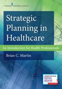 Strategic Planning in Healthcare : An Introduction for Health Professionals