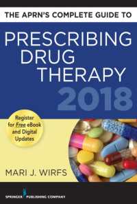 The APRNs Complete Guide to Prescribing Drug Therapy 2018 （1 PAP/PSC）