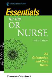 Essentials for the OR Nurse : An Orientation and Care Guide （3RD）