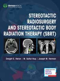 定位放射線手術と体幹部定位放射線治療<br>Stereotactic Radiosurgery and Stereotactic Body Radiation Therapy (SBRT)