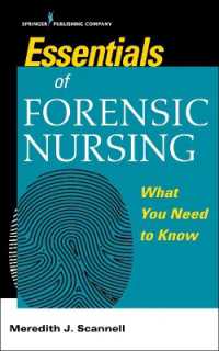 Essentials of Forensic Nursing  : What You Need to Know