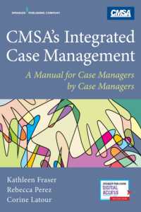 CMSA's Integrated Case Management : A Manual for Case Managers by Case Managers