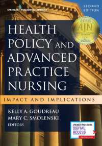 Health Policy and Advanced Practice Nursing : Impact and Implications （2ND）