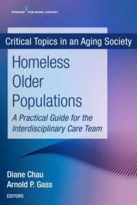 Homeless Older Populations : A Practical Guide for the Interdisciplinary Care Team