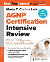 AGNP Certification Intensive Review : PLUS 1,200 Questions with Detailed Rationales （5TH）