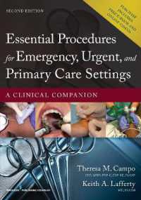 Essential Procedures for Emergency, Urgent, and Primary Care Settings : A Clinical Companion （2ND）