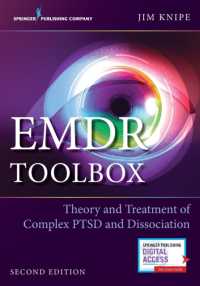 EMDR Toolbox : Theory and Treatment of Complex PTSD and Dissociation （2ND）