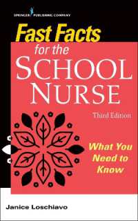 Fast Facts for the School Nurse : What You Need to Know (Fast Facts) （3RD）